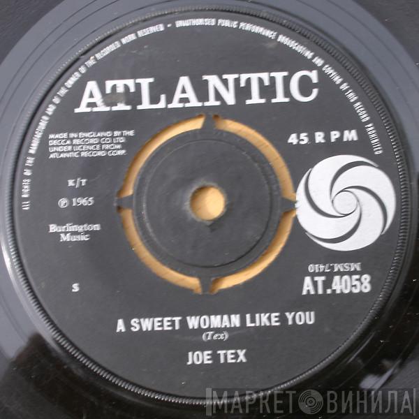 Joe Tex - A Sweet Woman Like You