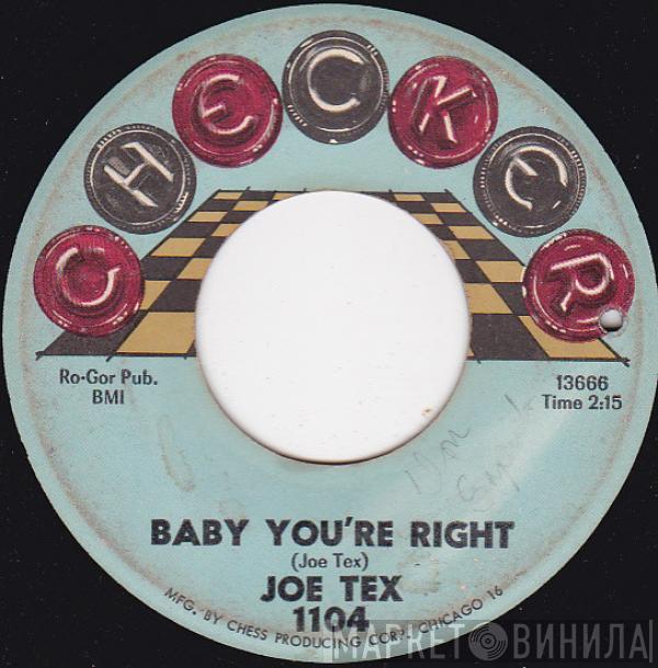 Joe Tex - Baby You're Right