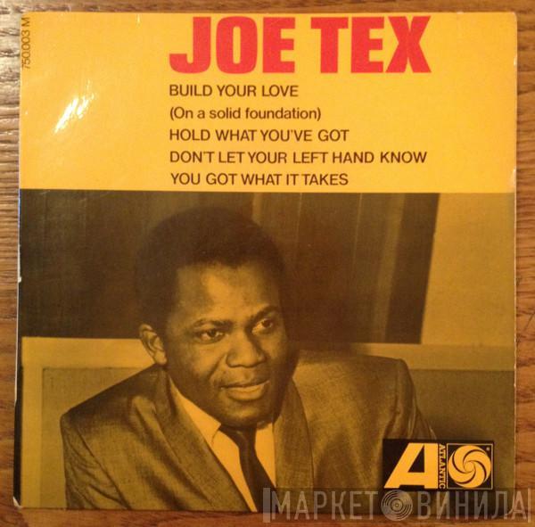 Joe Tex - Build Your Love