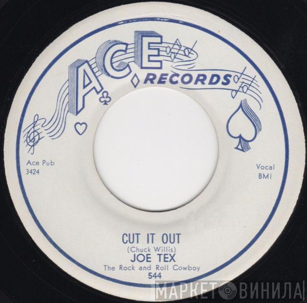 Joe Tex - Cut It Out / Just For You And Me