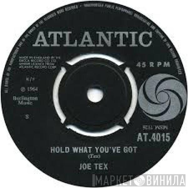  Joe Tex  - Hold What You've Got