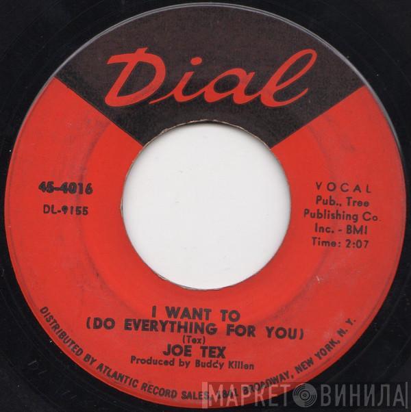 Joe Tex - I Want To (Do Everything For You) / Funny Bone