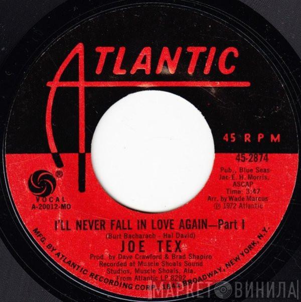 Joe Tex - I'll Never Fall In Love Again