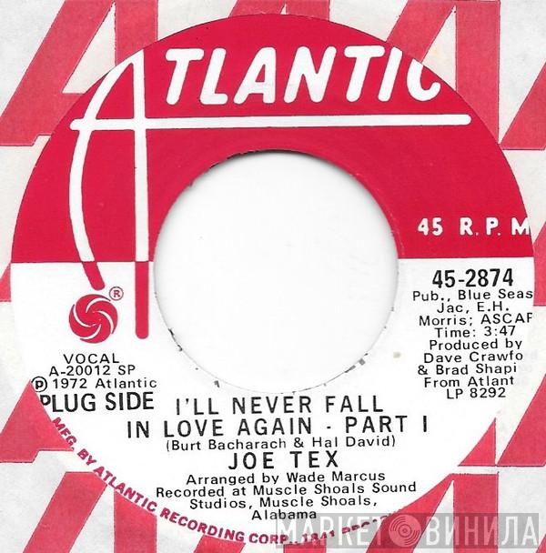 Joe Tex - I'll Never Fall In Love Again