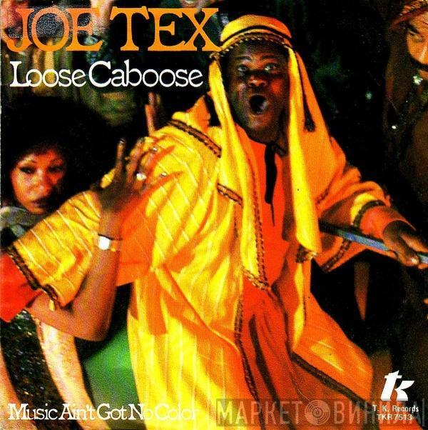 Joe Tex - Loose Caboose