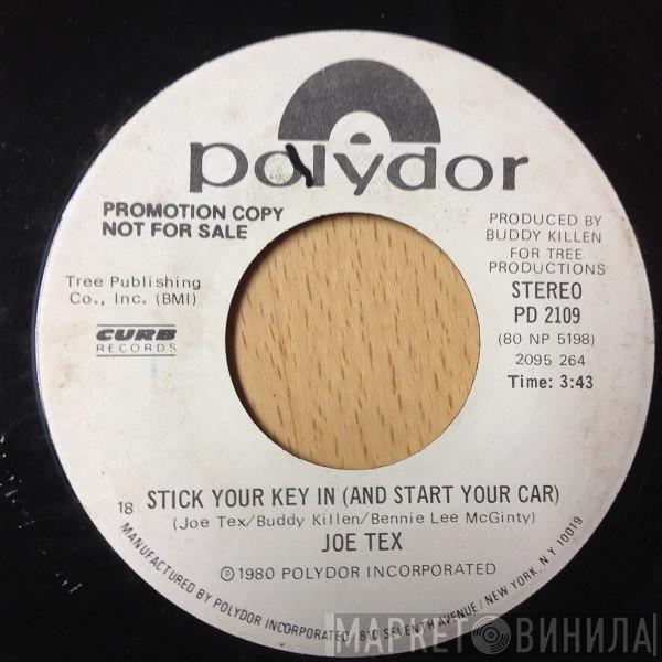 Joe Tex - Stick Your Key In (And Start Your Car)