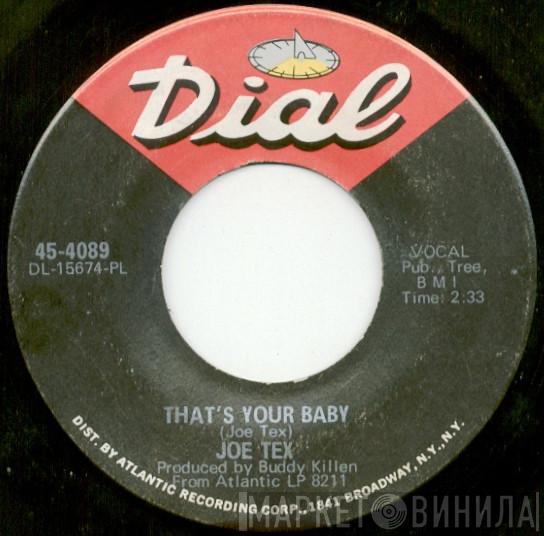 Joe Tex - That's Your Baby