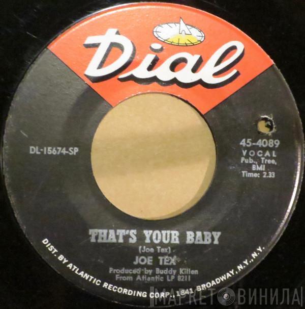 Joe Tex - That's Your Baby