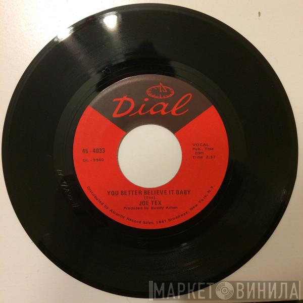 Joe Tex - You Better Believe It Baby