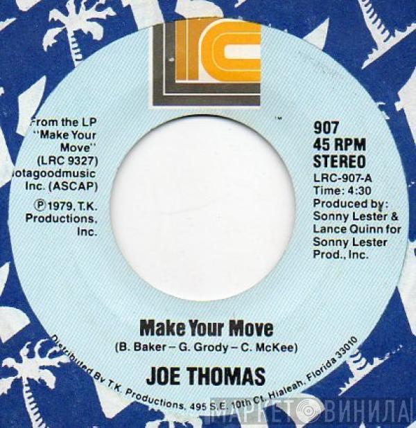 Joe Thomas - Make Your Move