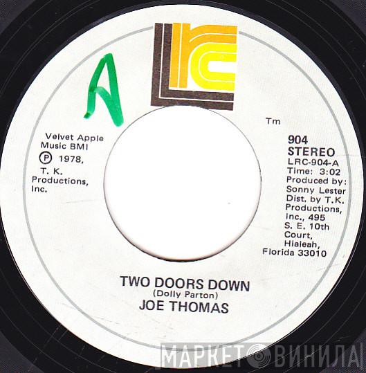 Joe Thomas - Two Doors Down