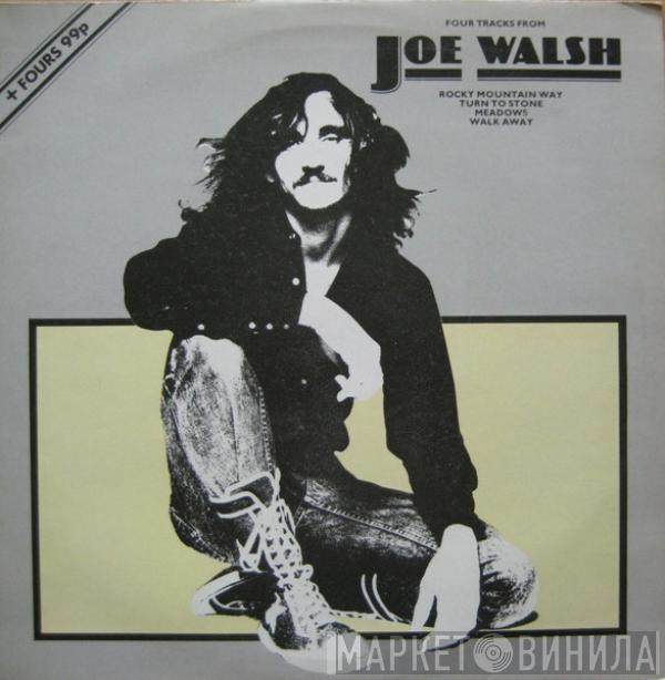 Joe Walsh - Four Tracks From Joe Walsh