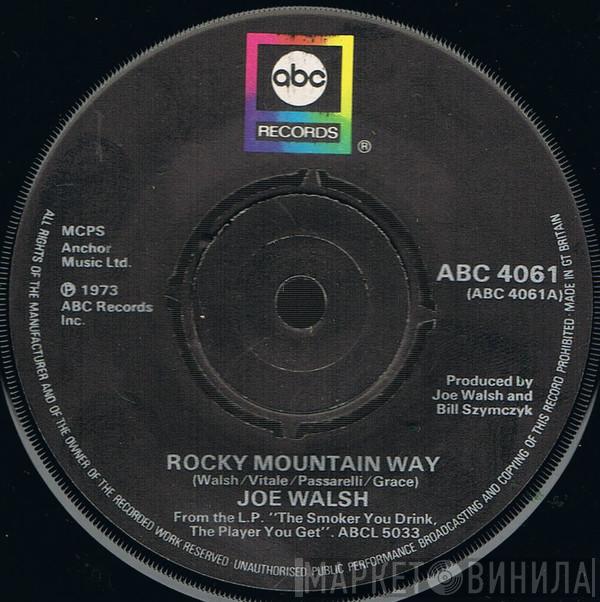 Joe Walsh - Rocky Mountain Way