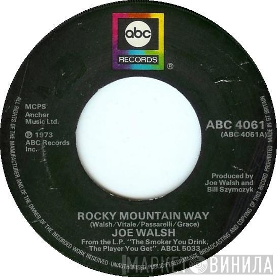 Joe Walsh - Rocky Mountain Way