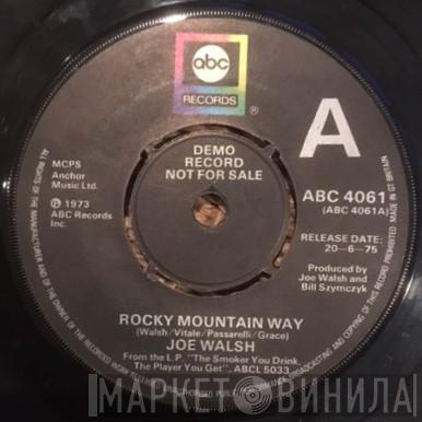 Joe Walsh - Rocky Mountain Way