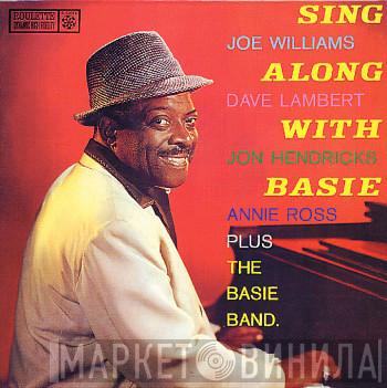 , Joe Williams , Dave Lambert  , Jon Hendricks Plus Annie Ross  Count Basie Orchestra  - Sing Along With Basie