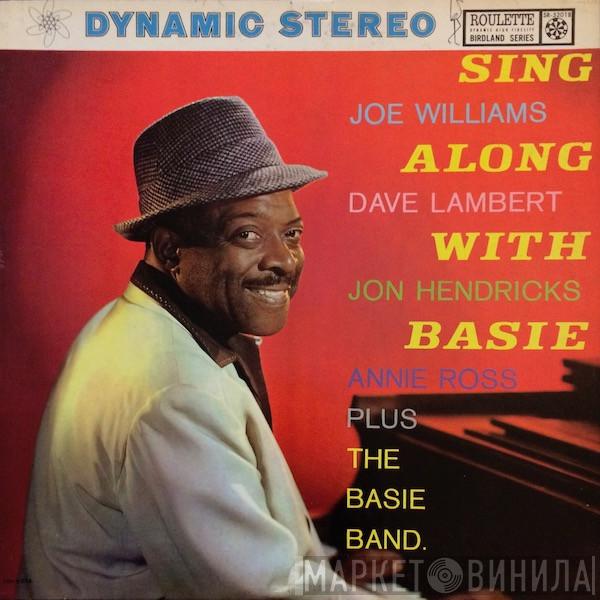 , Joe Williams , Dave Lambert  , Jon Hendricks Plus Annie Ross  Count Basie Orchestra  - Sing Along With Basie