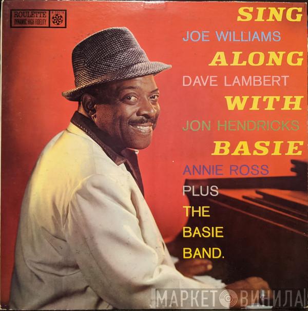 , Joe Williams , Dave Lambert  , Jon Hendricks Plus Annie Ross  Count Basie Orchestra  - Sing Along With Basie