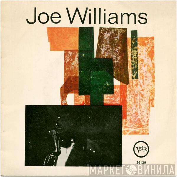 Joe Williams - Everyday I Have The Blues