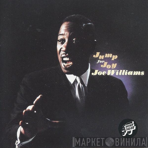 Joe Williams - Jump For Joy