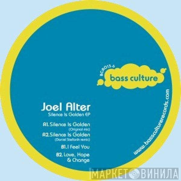 Joel Alter - Silence Is Golden EP