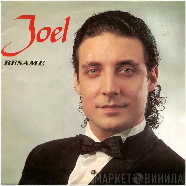 Joel  - Besame