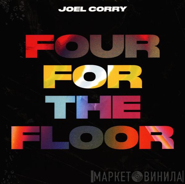 Joel Corry - Four For The Floor