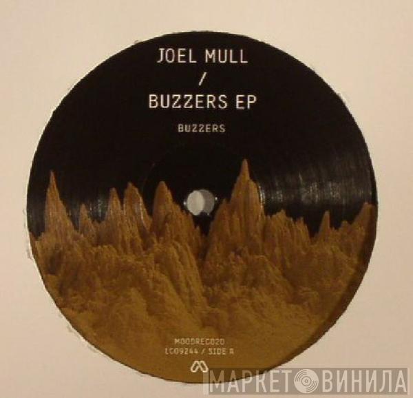 Joel Mull - Buzzers EP