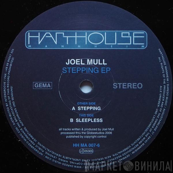 Joel Mull - Stepping EP