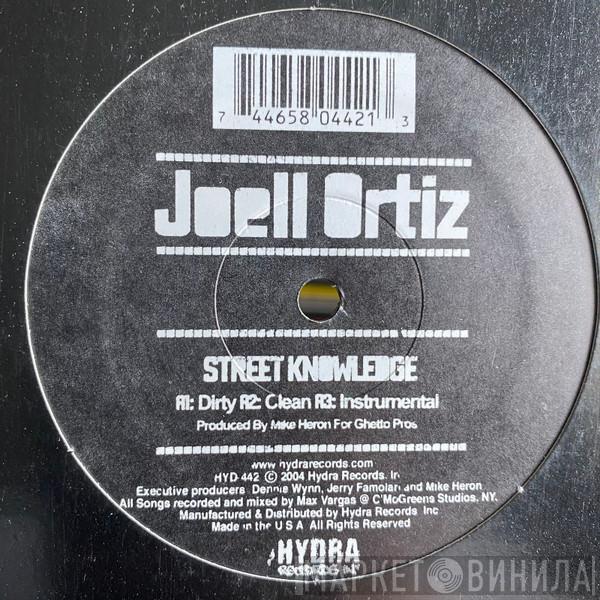 Joell Ortiz - Street Knowledge / Been There Done That / Where I'm From