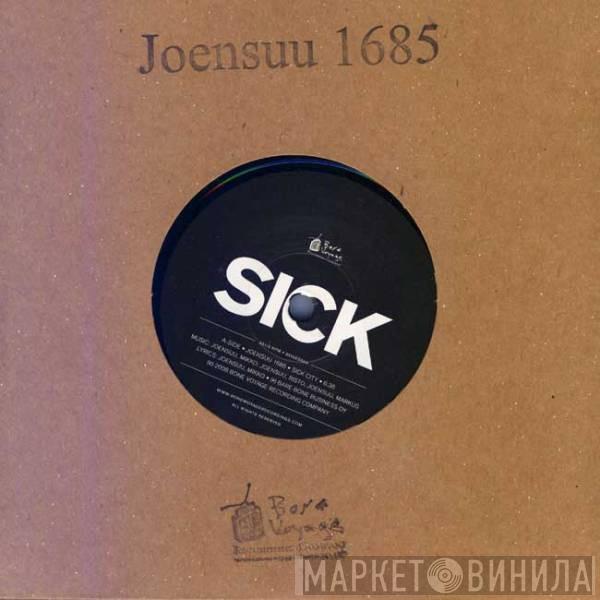 Joensuu 1685 - Sick City