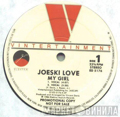 Joeski Love - My Girl