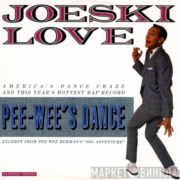 Joeski Love - Pee-Wee's Dance