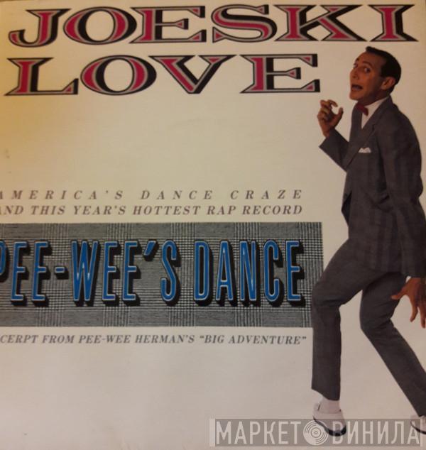 Joeski Love - Pee-Wee's Dance