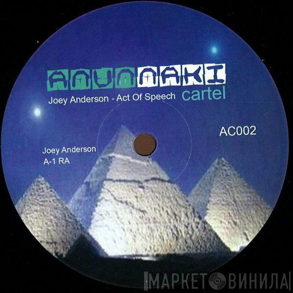 Joey Anderson  - Act Of Speech EP