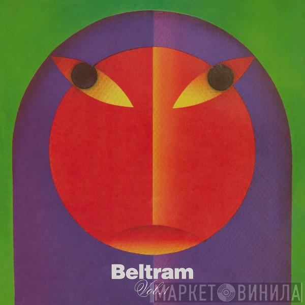  Joey Beltram  - Beltram Volume 1 (Remastered)