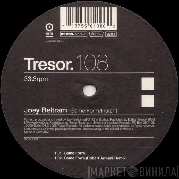 Joey Beltram - Game Form / Instant