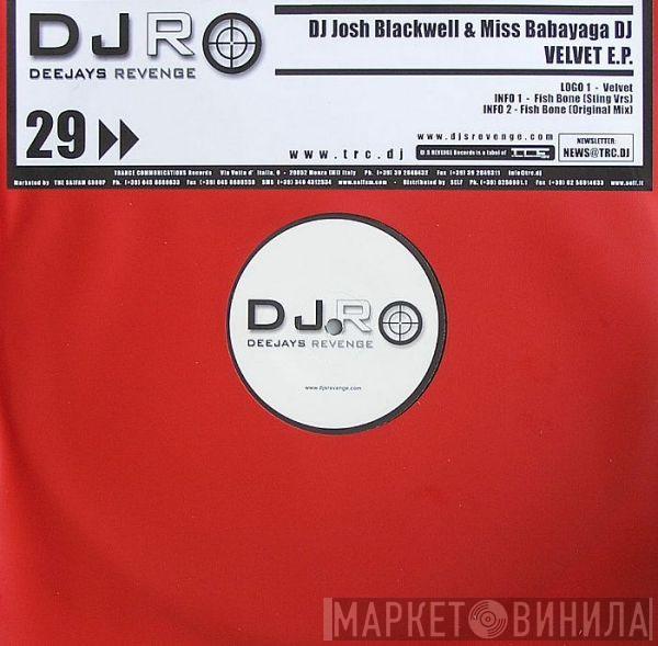 Joey DJ Josh Blackwell, Babayaga DJ - Velvet E.P.