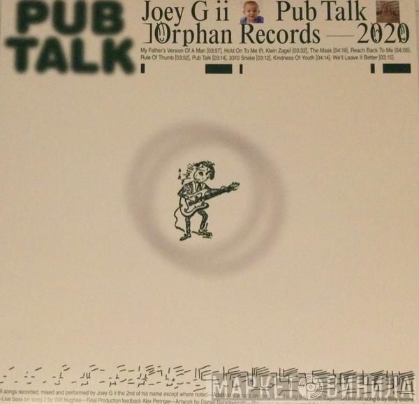 Joey G ii - Pub Talk