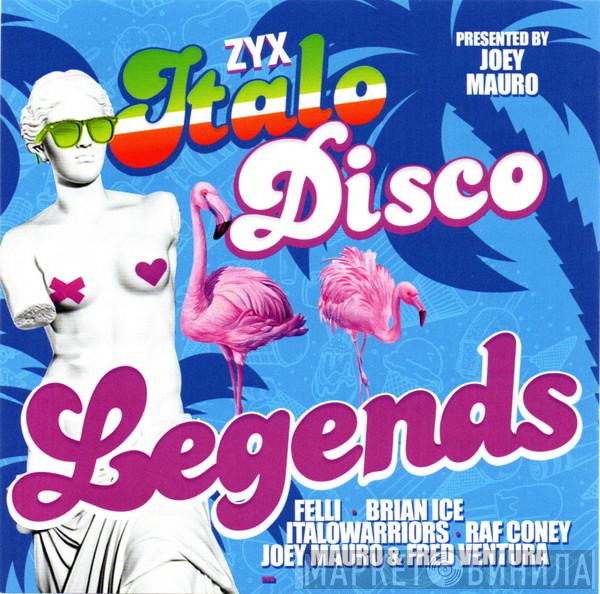 Joey Mauro - ZYX Italo Disco Legends