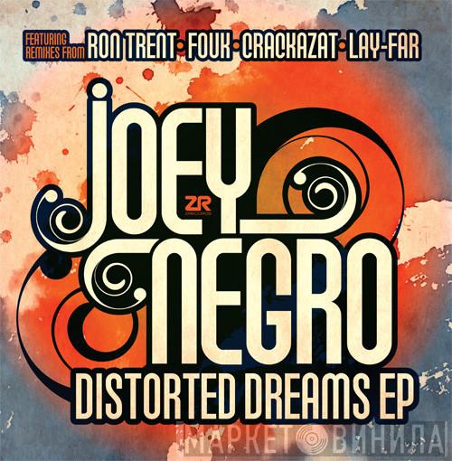 Joey Negro - Distorted Dreams EP