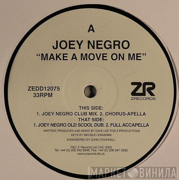 Joey Negro - Make A Move On Me