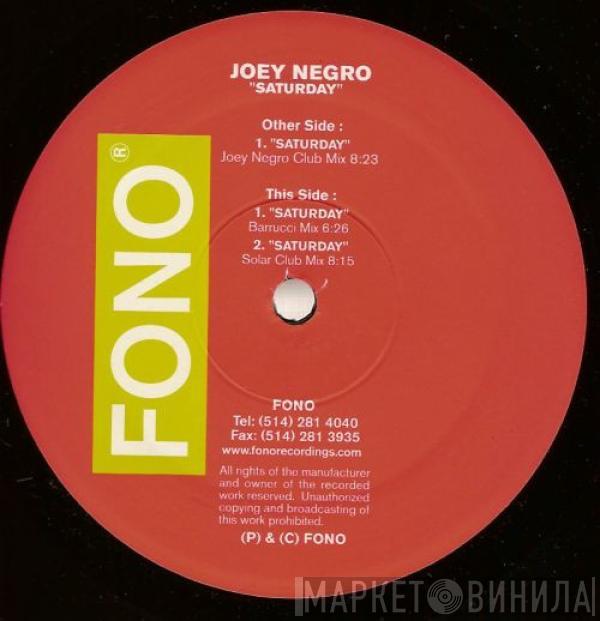  Joey Negro  - Saturday