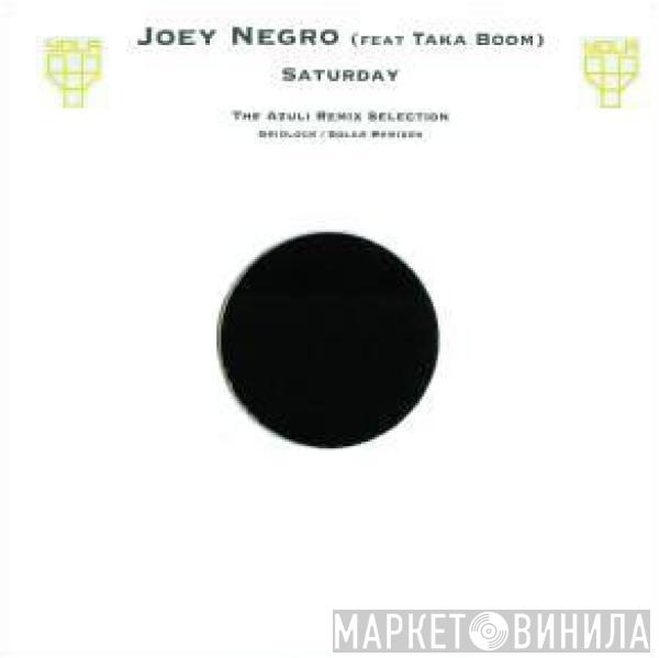 Joey Negro, Taka Boom - Saturday (The Azuli Remix Selection)