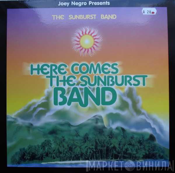 Joey Negro, The Sunburst Band - Here Comes The Sunburst Band