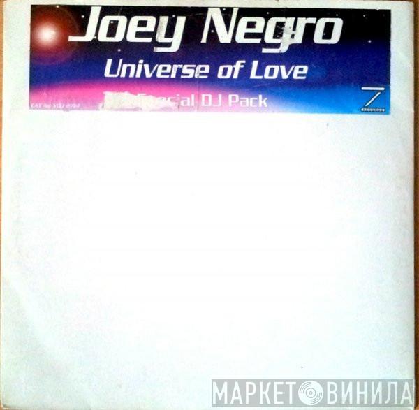Joey Negro - Universe Of Love