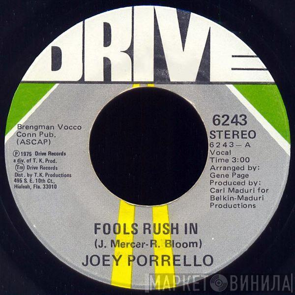 Joey Porrello - Fools Rush In