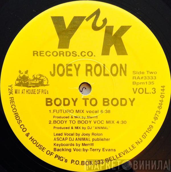 Joey Rolon - Body To Body