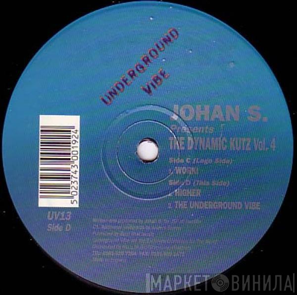 Johan S., The Dynamic Kutz - Vol. 4