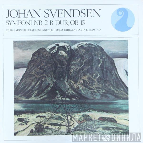 Johan Svendsen, Filharmonisk Selskaps Orkester, Øivin Fjeldstad - Symfoni Nr. 2 B Dur, Op. 15